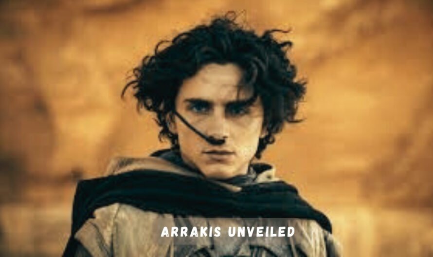 Arrakis Unveiled: The Desert Planet That Fuels the Galaxy