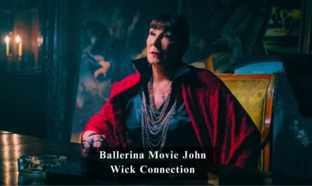 Ballerina Movie John Wick Connection