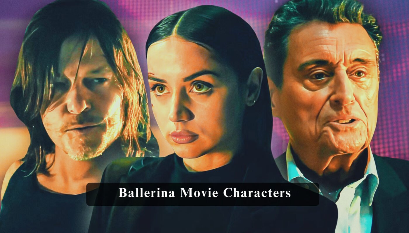 Ballerina Movie Characters