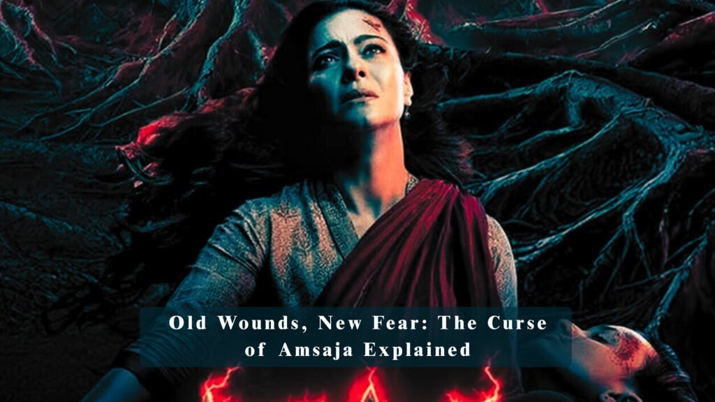 The Curse of Amsaja Explained