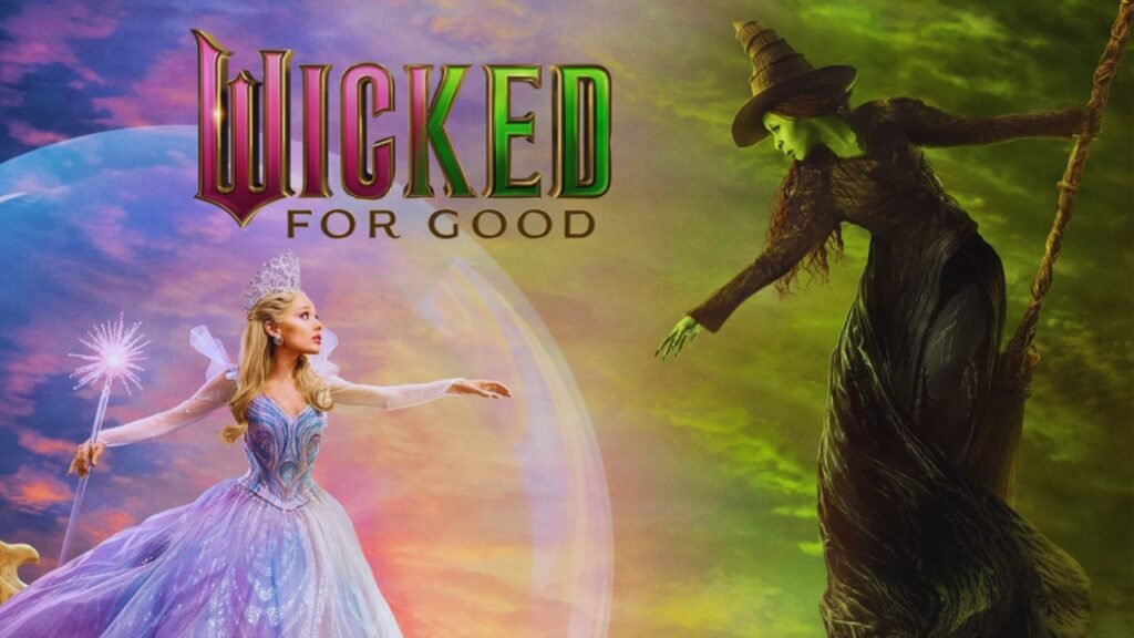 Wicked - For Good Movie Review