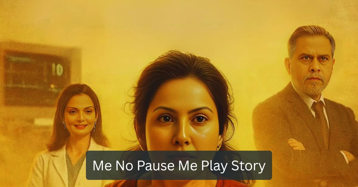 Me No Pause Me Play Story