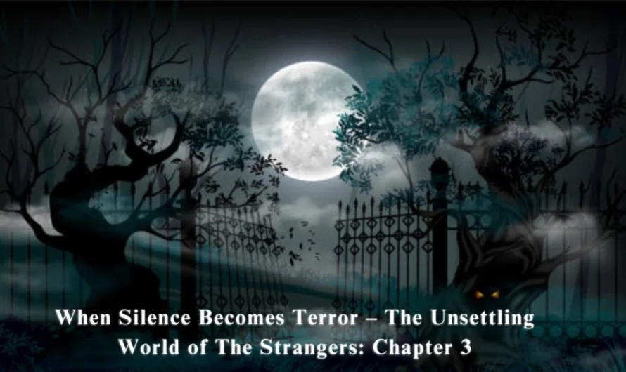 The Strangers: Chapter 3 – 6 Moments That Show Why This Horror Franchise Still Works